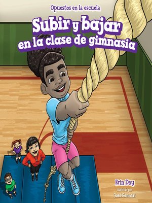 cover image of Subir y bajar en la clase de gimnasia (Up and Down in Gym Class)
